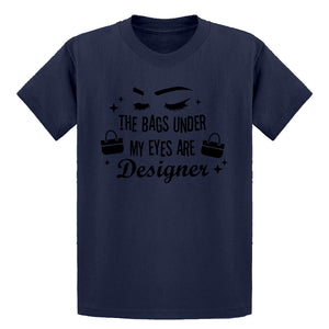 Youth The Bags Under My Eyes are Designer Kids T-shirt