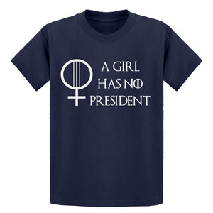 Youth A Girl Has No President Kids T-shirt