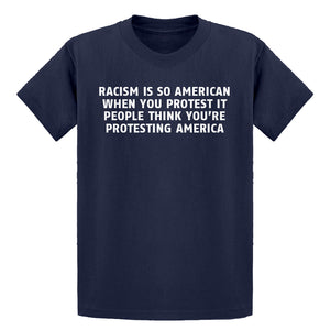 Youth Racism is so American Kids T-shirt