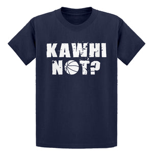 Youth Kawhi Not? Kids T-shirt