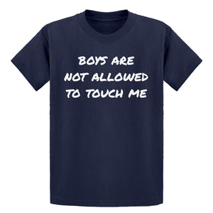 Youth Boys are not Allowed to Touch Me Kids T-shirt