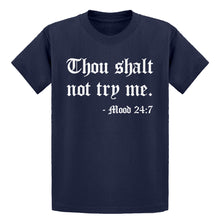 Youth Thou shalt not try me. Kids T-shirt