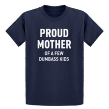 Youth Proud Mother of Dumbass Kids Kids T-shirt