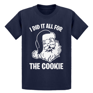 Youth I did it all for the Cookie Kids T-shirt