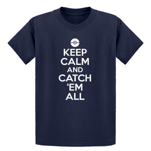 Youth Keep Calm and Catch em All! Kids T-shirt