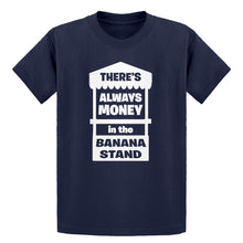 Youth There's Always Money in the Banana Stand Kids T-shirt