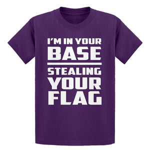 Youth I'm In Your Base Stealing Your Flag Kids T-shirt
