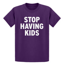 Youth STOP HAVING KIDS Kids T-shirt