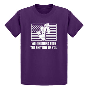 Youth We're Gonna Free the Shit Out of You Kids T-shirt