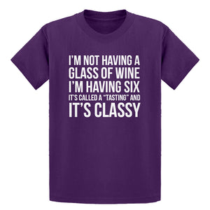Youth Its Called a Tasting and It's Classy Kids T-shirt