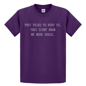 Youth They Tried to Bury Us Kids T-shirt