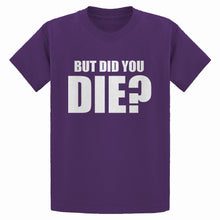 Youth But did you die? Kids T-shirt