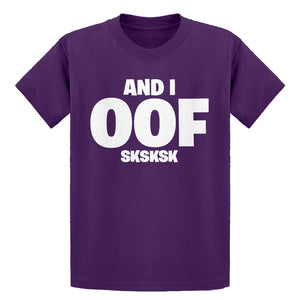 Youth And I OOF Sksksk Kids T-shirt