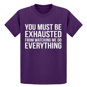 Youth You Must be Exhausted Kids T-shirt