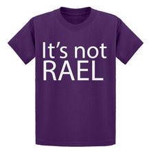 Youth Its not Rael Kids T-shirt