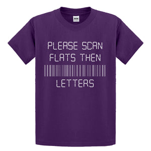 Youth Please Scan Flats Then Letters Kids T-shirt