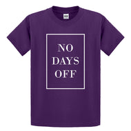 Youth No Days Off Ever Kids T-shirt