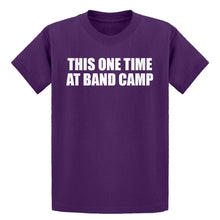 Youth This One Time at Band Camp Kids T-shirt