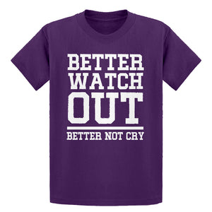 Youth Better Watch Out Better Not Cry Kids T-shirt