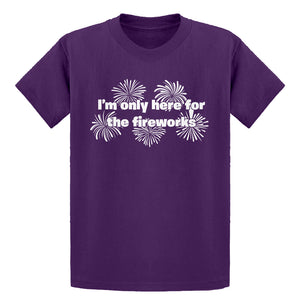 Youth I'm Only Here for the Fireworks Kids T-shirt