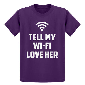 Youth Tell My WI-FI Love Her Kids T-shirt