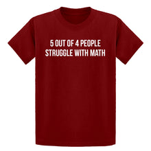 Youth 5 Out of 4 People Struggle With Math Kids T-shirt