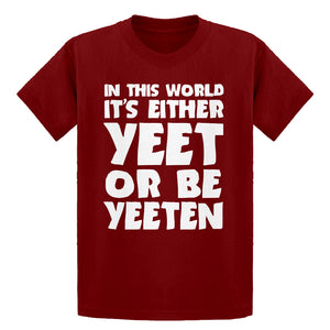 Youth Yeet or by Yeeten Kids T-shirt