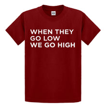 Youth When They Go Low We Go High Kids T-shirt