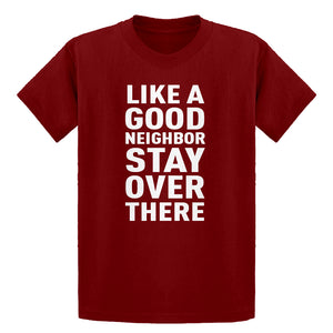 Youth Like a Good Neighbor Kids T-shirt