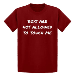 Youth Boys are not Allowed to Touch Me Kids T-shirt