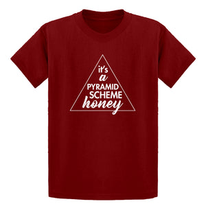Youth It's a Pyramid Scheme Honey Kids T-shirt