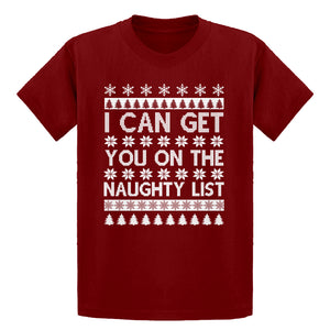 Youth I can get you on the Naughty List Kids T-shirt