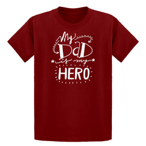 Youth My Dad is My Hero Kids T-shirt