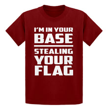 Youth I'm In Your Base Stealing Your Flag Kids T-shirt