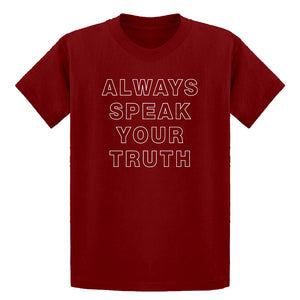 Youth Always Speak Your Truth Kids T-shirt