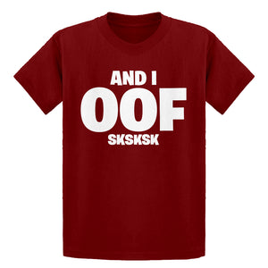 Youth And I OOF Sksksk Kids T-shirt