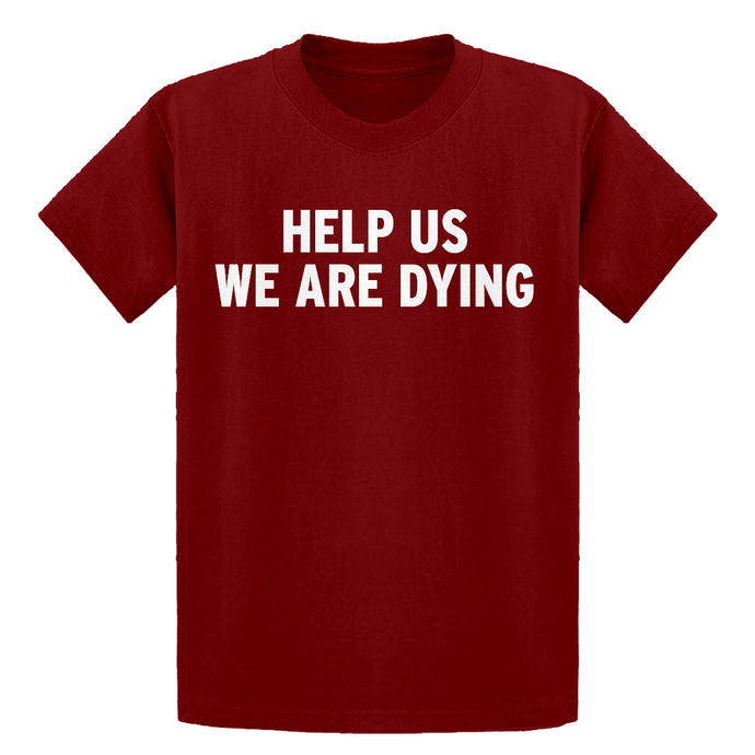 Youth Help Us We Are Dying Kids T-shirt