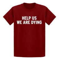 Youth Help Us We Are Dying Kids T-shirt