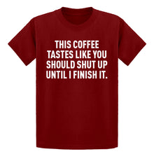 Youth This Coffee Tastes Like Shutup Kids T-shirt
