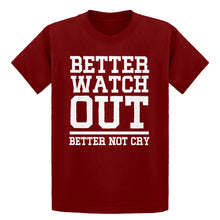 Youth Better Watch Out Better Not Cry Kids T-shirt