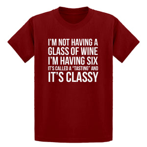 Youth Its Called a Tasting and It's Classy Kids T-shirt