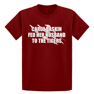 Youth Carole Baskin Fed Her Husband to the Tigers Kids T-shirt