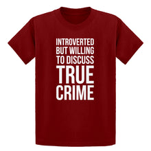 Youth Introverted But Willing to Discuss True Crime Kids T-shirt
