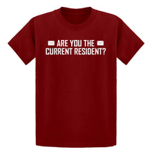 Youth Are you the Current Resident? Kids T-shirt