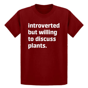 Youth Introverted But Willing to Discuss Plants Kids T-shirt