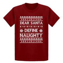 Youth Dear Santa Define Naughty Kids T-shirt