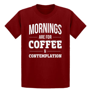 Youth Mornings are for Coffee and Contemplation Kids T-shirt
