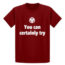 Youth You Can Certainly Try DnD Kids T-shirt