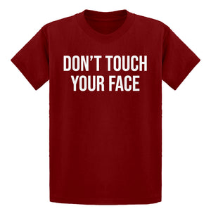 Youth DON'T TOUCH YOUR FACE Kids T-shirt