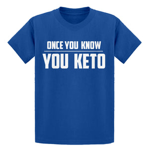 Youth Once You Know, You Keto Kids T-shirt